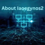 Unlocking the Mysteries of Iaoegynos2: What You Need to Know